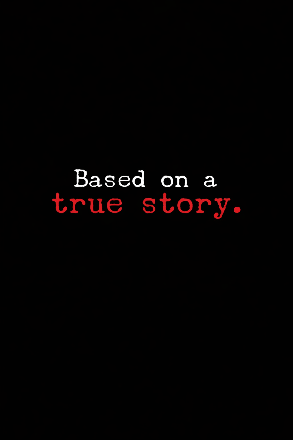 Based on a True Story [514662] (A1767481846) Collection (Movies) --Plex--